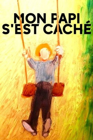 Mon papi s'est caché 4k uhd 2018 オンラインで映画を見る