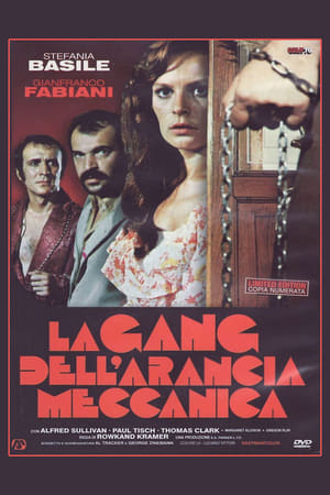 La gang dell'arancia meccanica (1974)