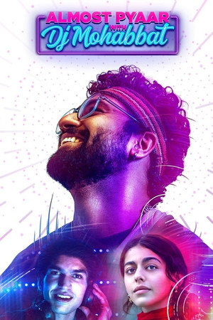 Almost Pyaar with DJ Mohabbat 2023 Hindi WEB-DL 1080p 720p 480p x264