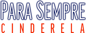 Para Sempre Cinderela