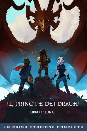 Il principe dei draghi — Libro 1: Luna