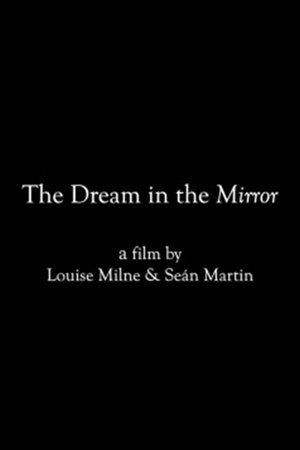 Poster The Dream in the Mirror (2021)