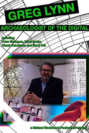 Greg Lynn: Archaeologist of the Digital (2014)