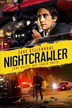 Poster Nightcrawler - Jede Nacht hat ihren Preis 2014