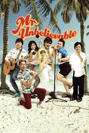 Poster Mr. Unbelievable 2015