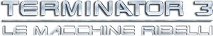 Terminator 3 - Le macchine ribelli (2003) Streaming ITA official logo
