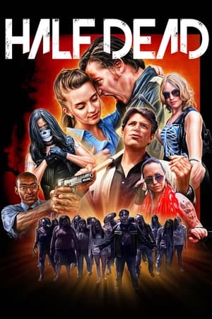 Poster Half Dead 2013