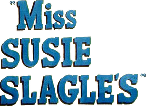 Miss Susie Slagle's