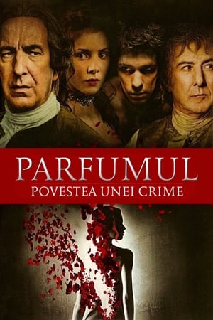 Parfumul: Povestea unei crime 2006