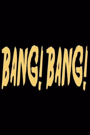 Poster Bang! Bang! 2017