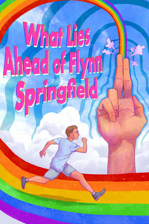 Poster What Lies Ahead of Flynn Springfield 2022