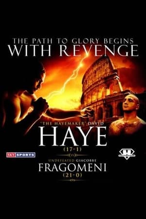 David Haye vs. Giacobbe Fragomeni film complet