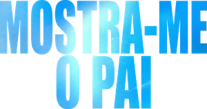 Mostra-Me O Pai