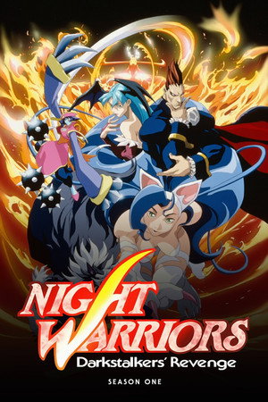 Night Warriors: Darkstalkers' Revenge - Season 1