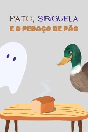 Image Pato, Siriguela e o Pedaço de Pão