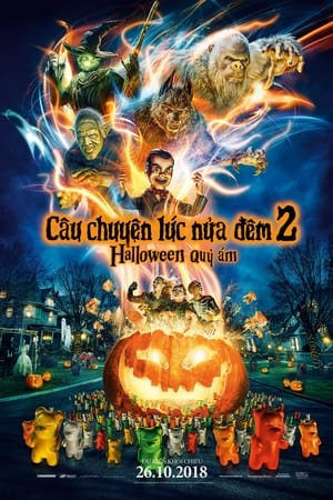 Poster Câu Chuyện Lúc Nửa Đêm 2: Halloween Quỷ Ám 2018
