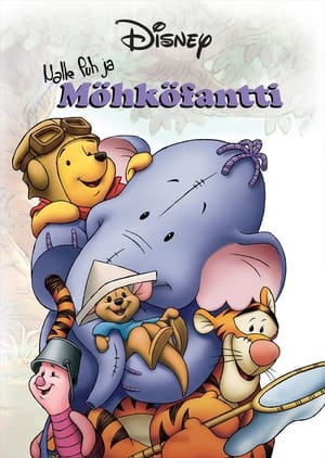 Nalle Puh ja Möhköfantti (2005)