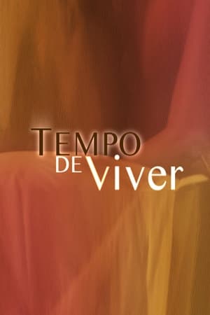 Tempo de Viver poster