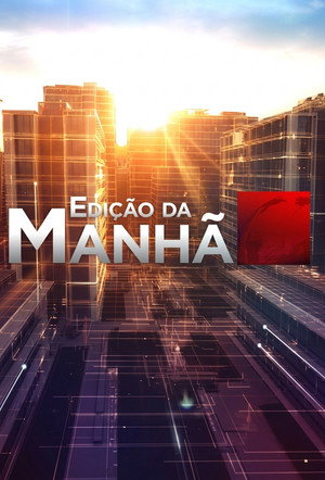 Edição da Manhã