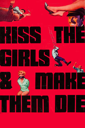 Poster Kiss the Girls and Make Them Die 1966