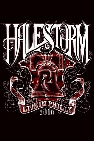 Poster Halestorm: Live in Philly 2010 2010