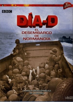 Día-D: El desembarco de Normandía 2004