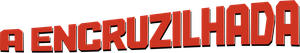 A Encruzilhada