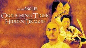 Crouching Tiger, Hidden Dragon (2000)