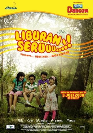 Poster Liburan Seruuu...!! (2008)