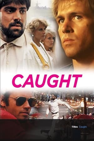 Poster Caught (1987)