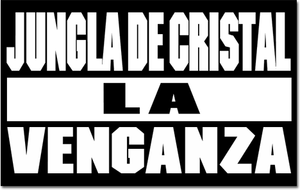 Jungla de cristal: la venganza