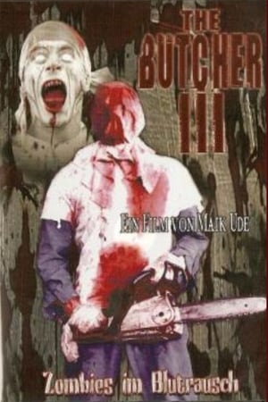Poster The Butcher III - Zombies im Blutrausch (2005)