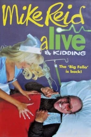 Poster Mike Reid - Alive & Kidding 1998