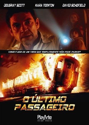 O Último Passageiro Torrent O Último Passageiro Torrent, Download, movie, filme, poster