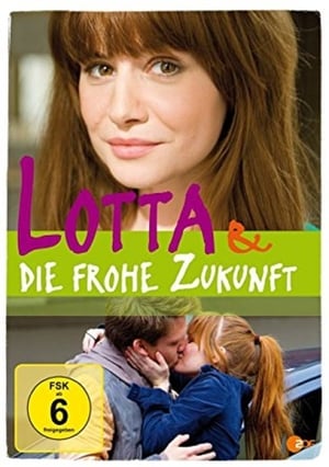 Lotta & die frohe Zukunft - Movie poster