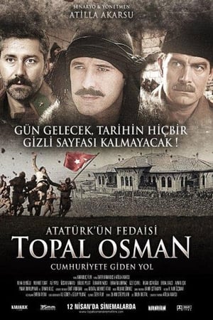 Poster Atatürk'ün Fedaisi Topal Osman 2013