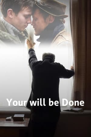 Poster Your Will Be Done (2017)