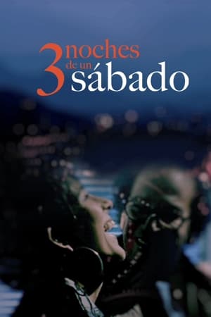 Poster di 3 noches de un sábado