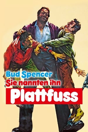 Poster Sie nannten ihn Plattfuss 1973