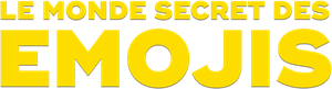 Le Monde secret des Emojis