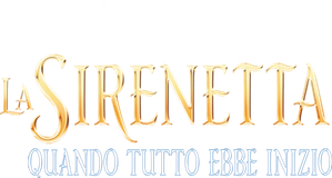 La sirenetta - Quando tutto ebbe inizio