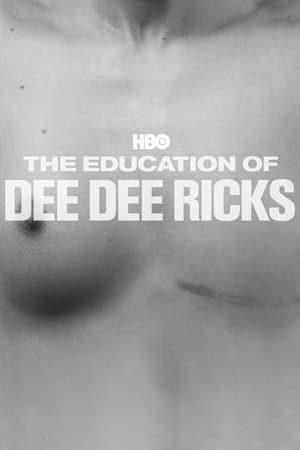 Poster The Education of Dee Dee Ricks (2011)