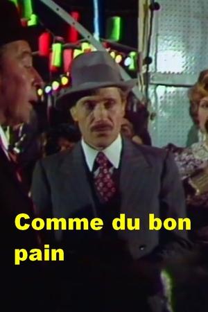 pelicula Comme du bon pain (1976)