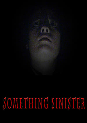 Something Sinister poster