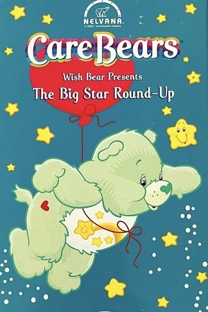 Image Care Bears Wishbear Presents: The Big Star Round-Up