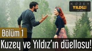 Kuzey Yıldızı: 1×1