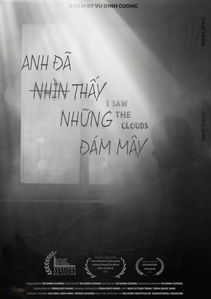 I Saw The Clouds