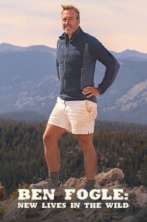 Ben Fogle: New Lives in the Wild - Season 21