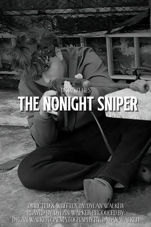 The Nonight Sniper