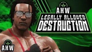 AHW: Legally Allowed Destruction - Backstage Politics
